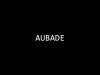 Aubade-Matt Mullins-Lucy English-UK.mp4