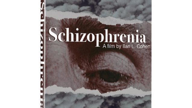 Schizophrenia – Ilan L. Cohen – Australia